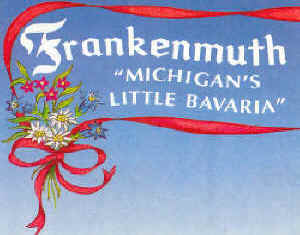 Frankenmuth v Michigane, USA
